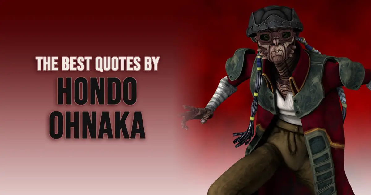 Hondo Ohnaka Quotes from Star Wars