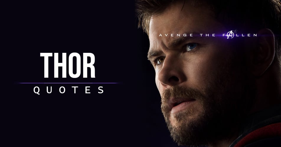 60+ Best 'Thor Odinson' Quotes | Scattered Quotes