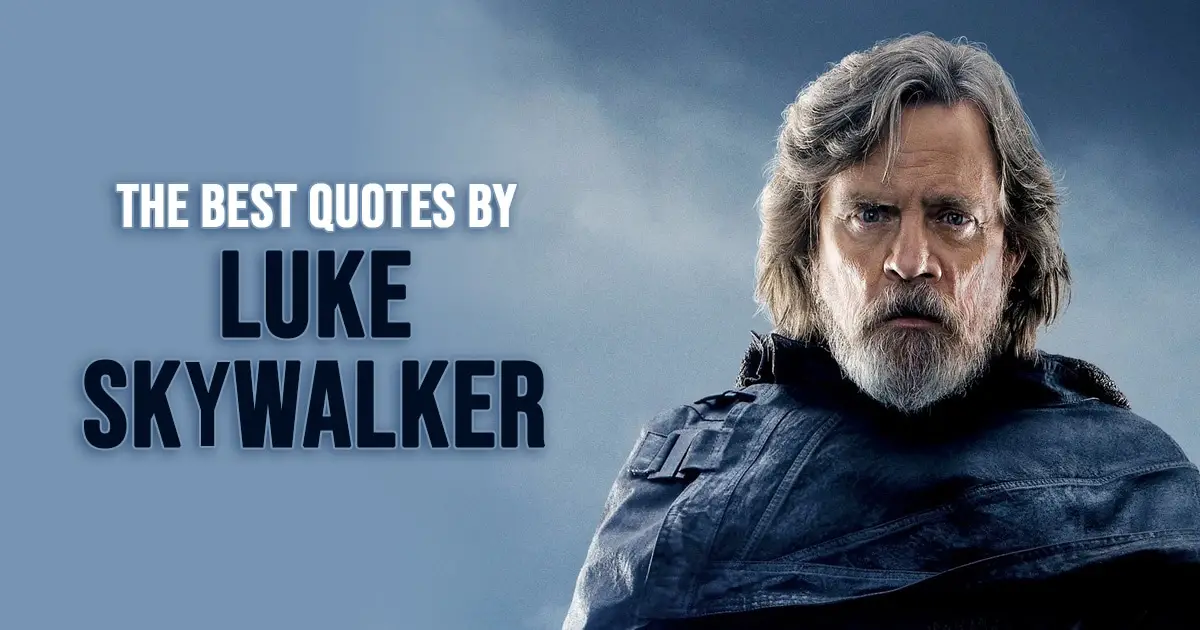 Luke Skywalker Quotes from Star Wars
