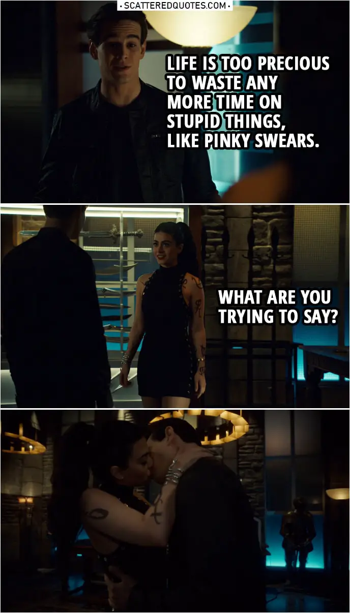 Quote from Shadowhunters 3x21 | Simon Lewis: Life is too precious to waste any more time on stupid things, like pinky swears. Izzy Lightwood: What are you trying to say?