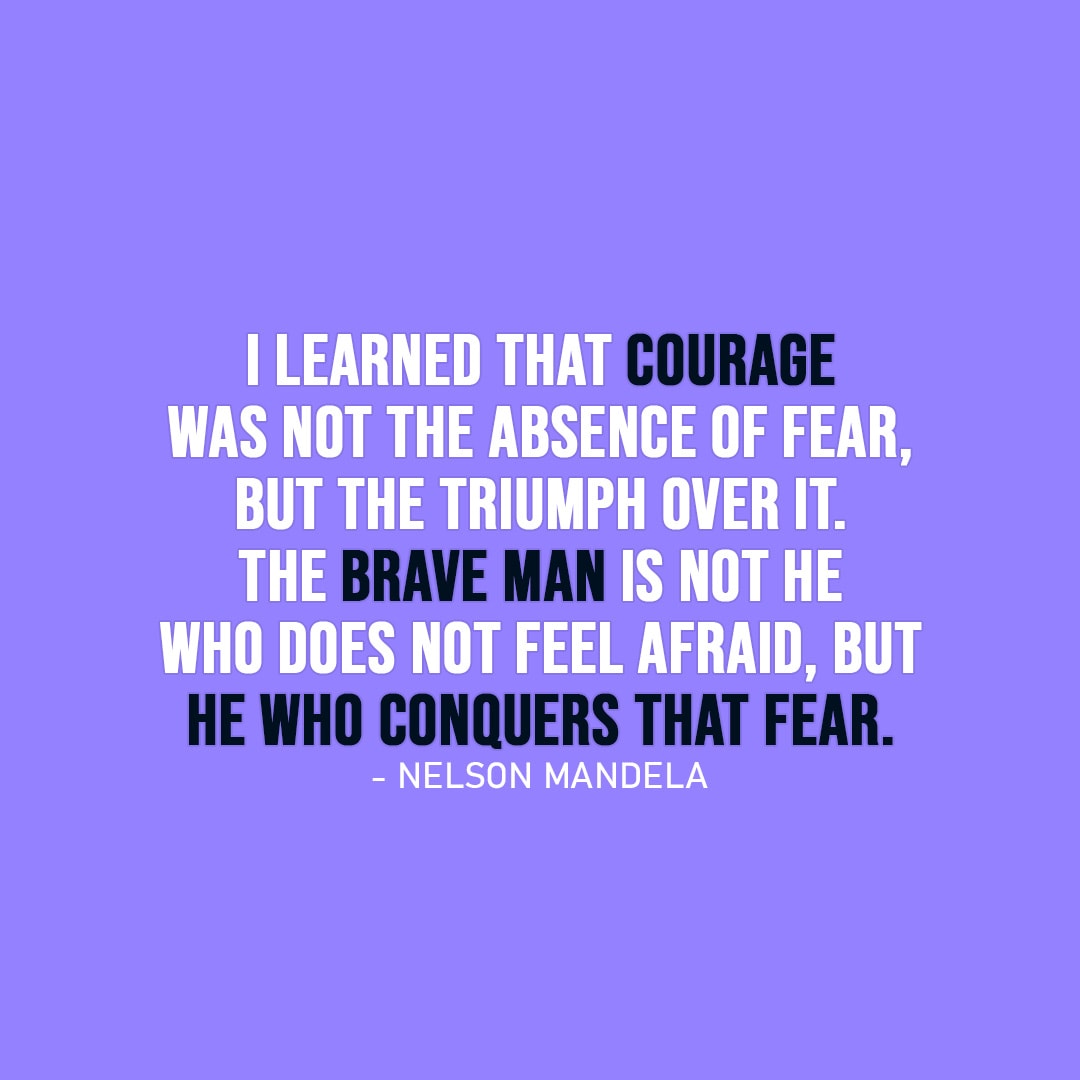 nelson mandela quotes on courage