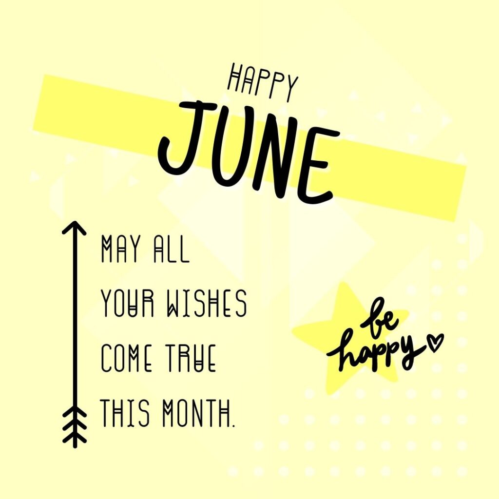 Month of June: Best of Quotes, Sayings and Poems | Scattered Quotes