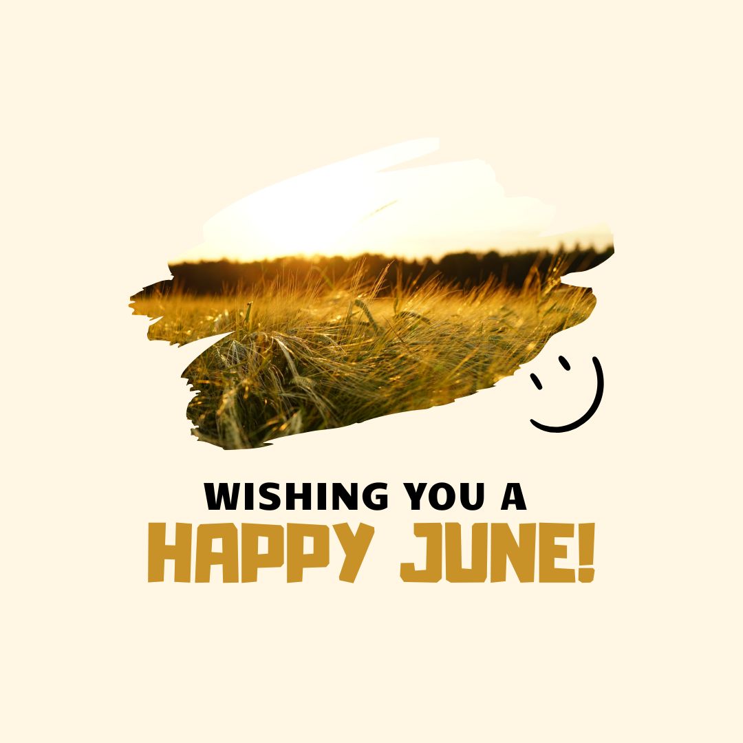 Month of June Quotes: Wishing You a Happy June!
