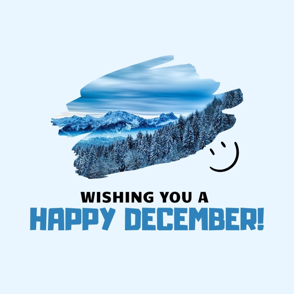 Month of December Quotes: Wishing You a Happy December! (Pastel blue aesthetic quote image)