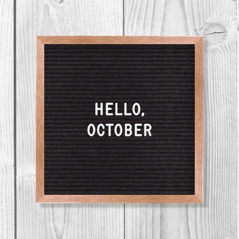 Hello, October.