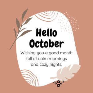 Hello October! Wishing you a good month full of calm mornings and cozy nights.