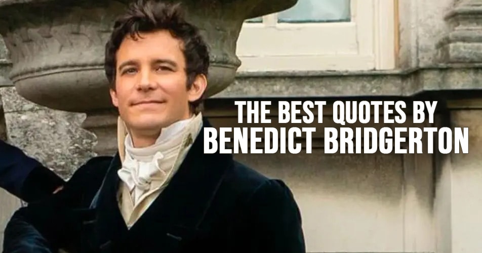 Benedict Bridgerton Quotes