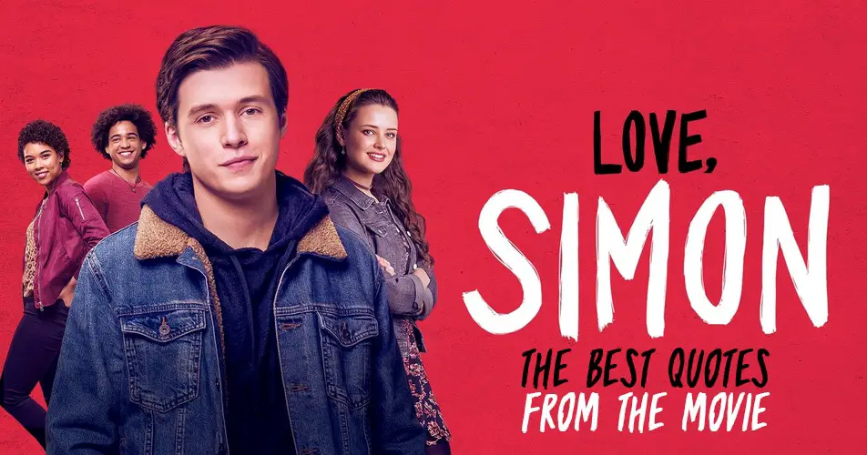 The best quotes from Love Simon series