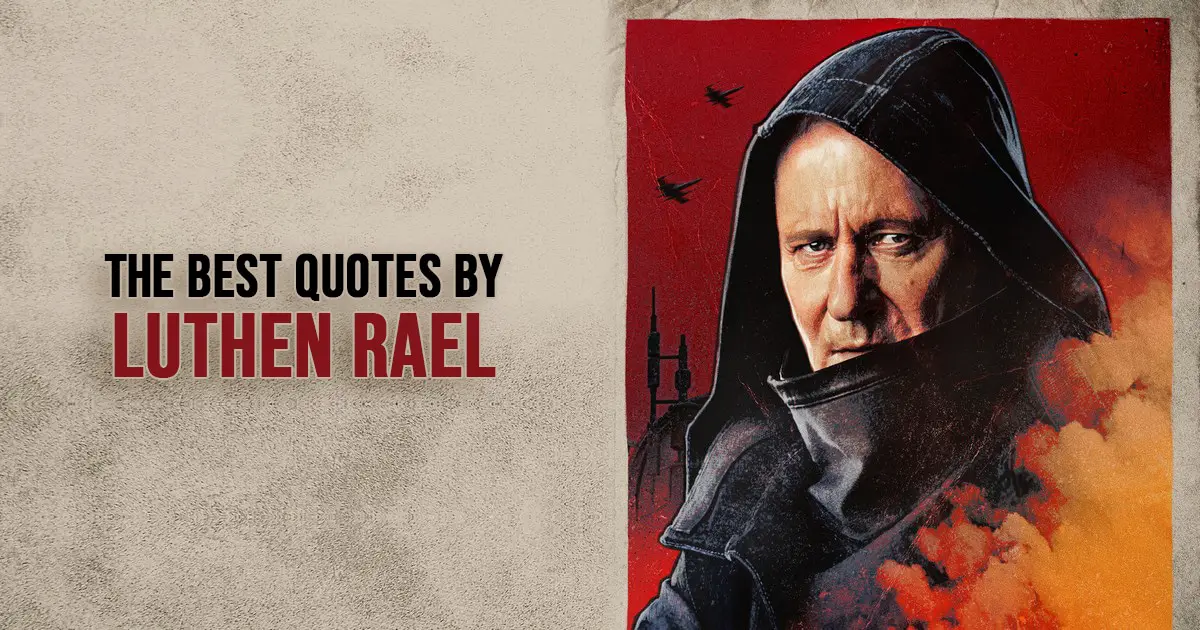 Luthen Rael Quotes from Star Wars