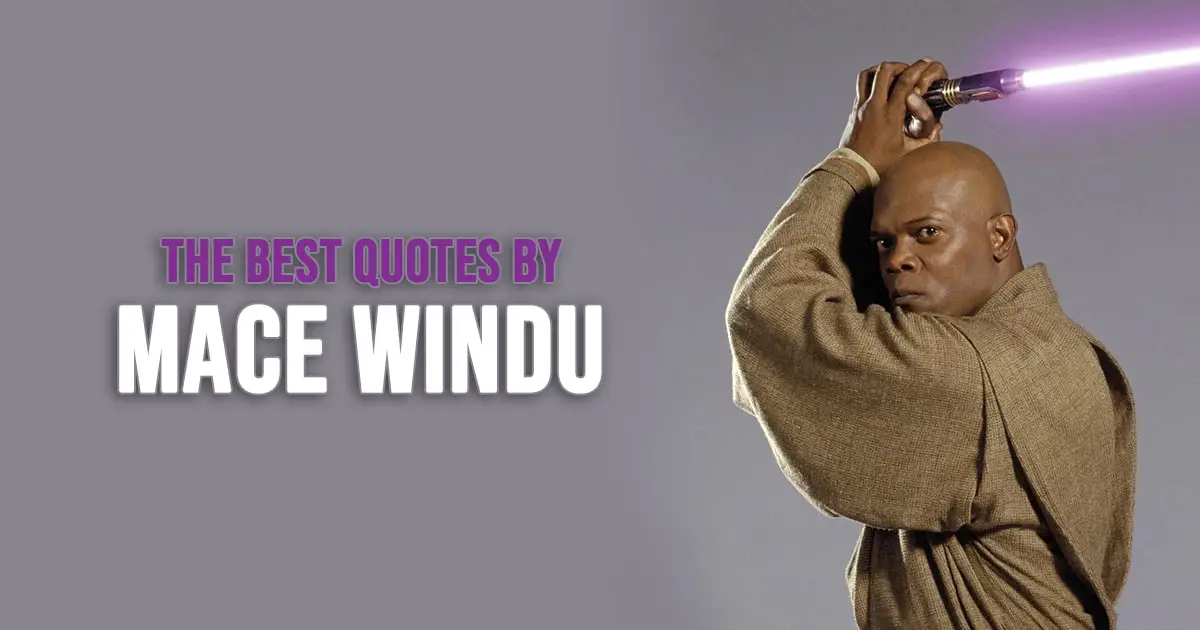 Mace Windu Quotes from Star Wars