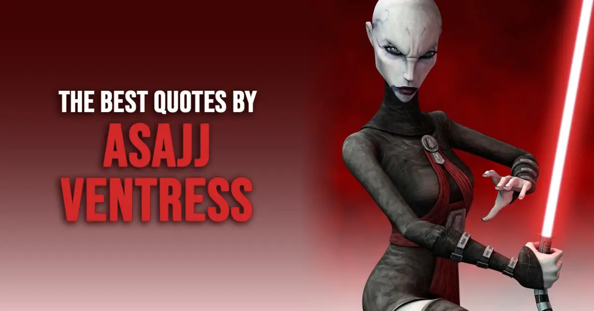 Asajj Ventress Quotes from Star Wars