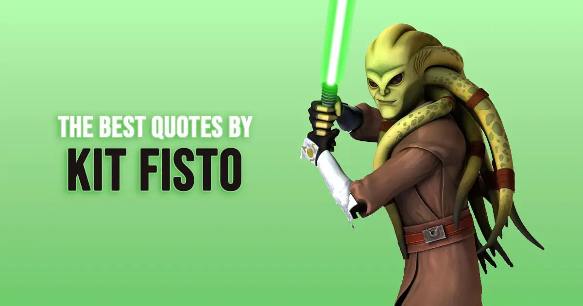 Kit Fisto Quotes from Star Wars