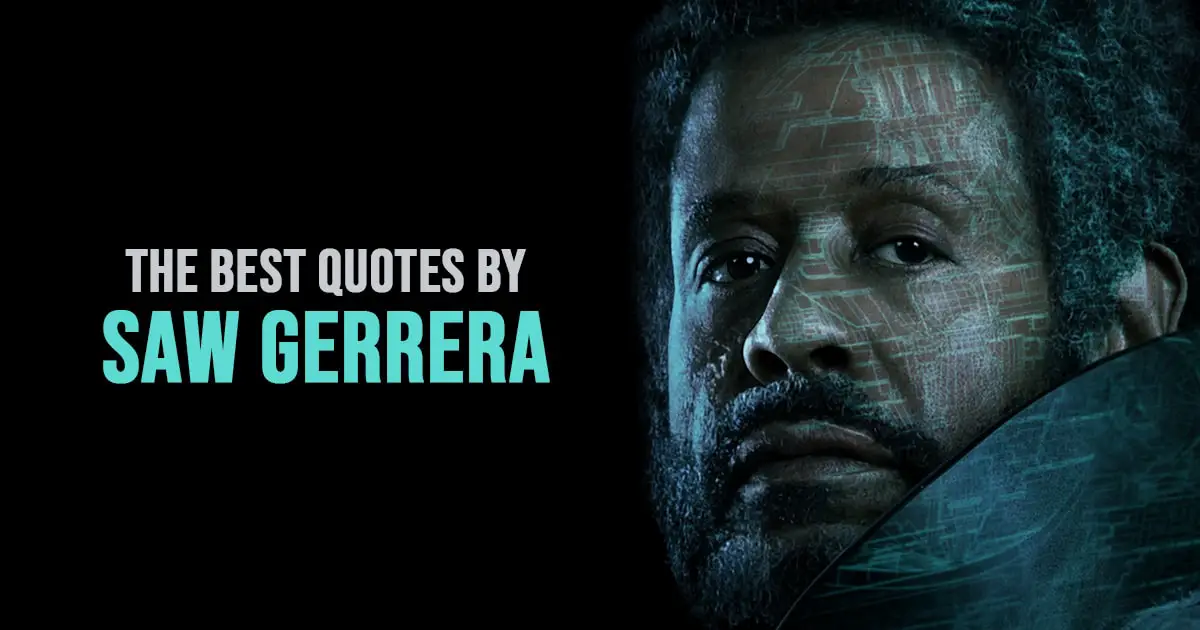 Saw Gerrera Quotes from Star Wars