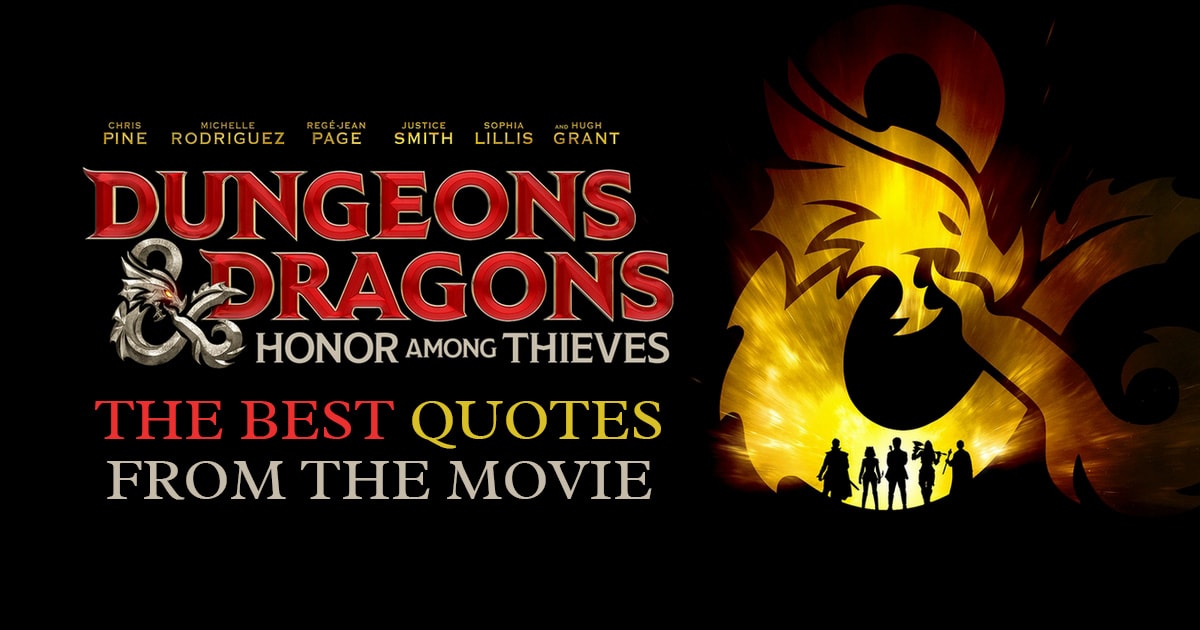 Dungeons & Dragons - Honor Among Thieves Quotes - The best quotes from the movie