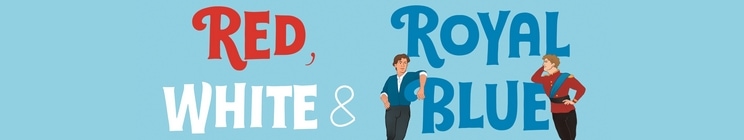 Red, White & Royal Blue Book Quotes
