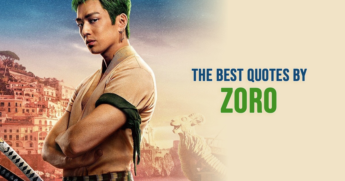 Roronoa Zoro Quotes from One Piece