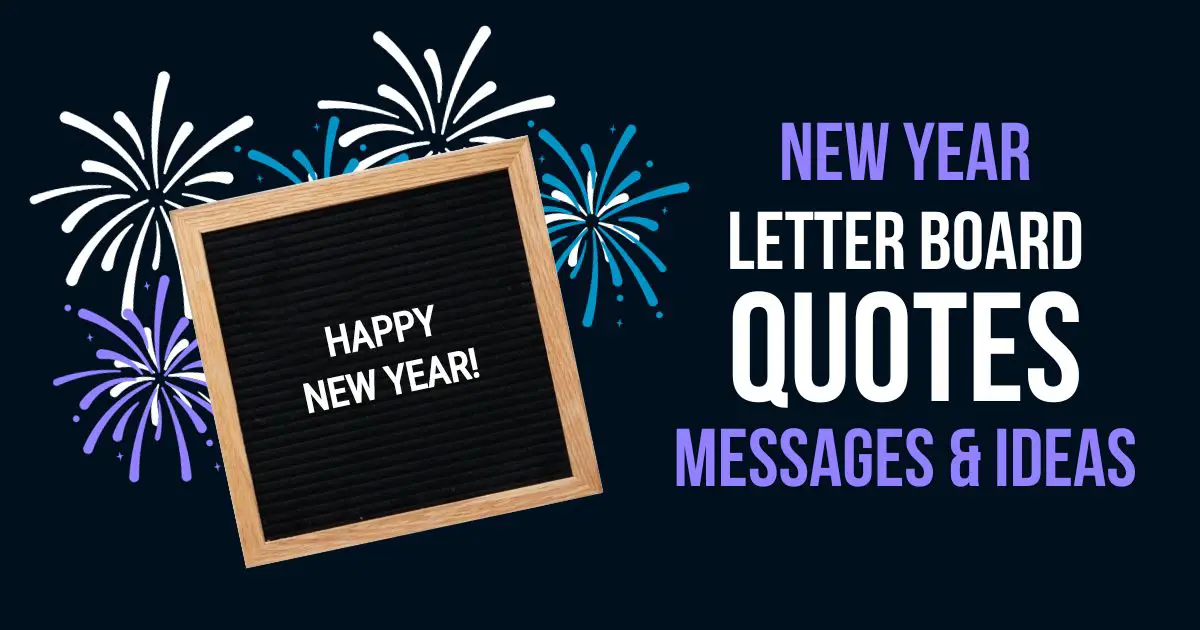 Happy New Year! Letter Board Quotes, Messages & Ideas | Scattered Quotes