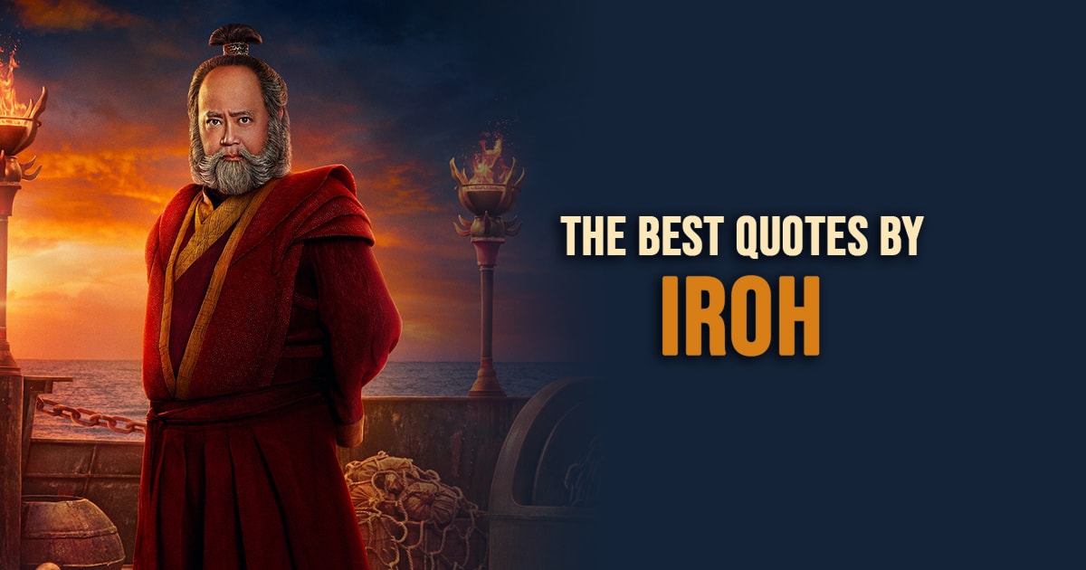 Iroh Quotes - The best quotes by Iroh from the series Avatar The Last Airbender