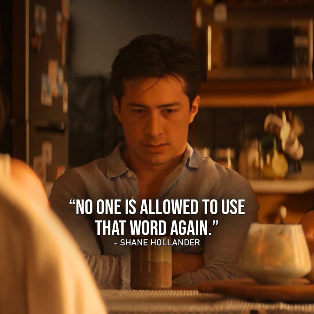 Shane Hollander - Top 10 Quote: "No one is allowed to use that word again. (to his parents and Ilya, Ep. 1x06)